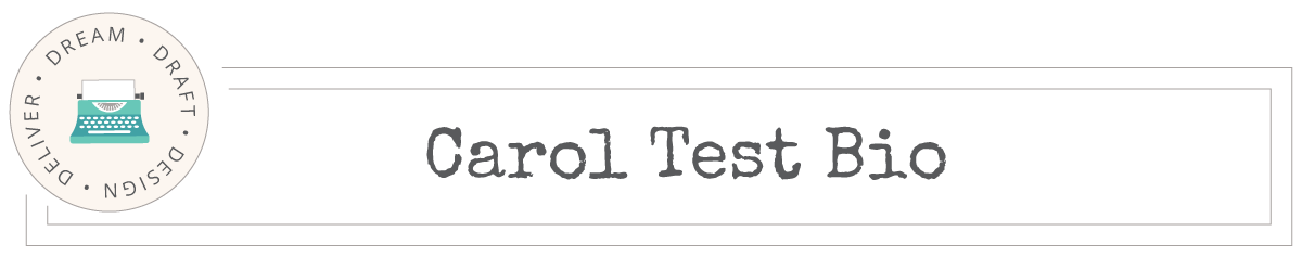 Carol Test bio